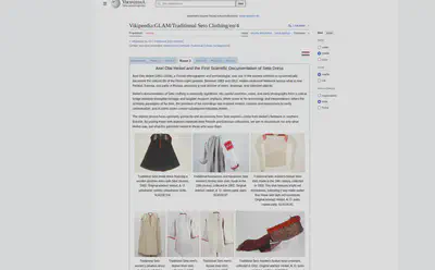 Building a Wikimuseum: connecting dispersed collections across languages, borders, and institutions. See early prototype: [Seto Traditional Clothing](https://et.wikipedia.org/wiki/Vikipeedia:GLAM/Seto_Traditional_Culture_Heritage/1).