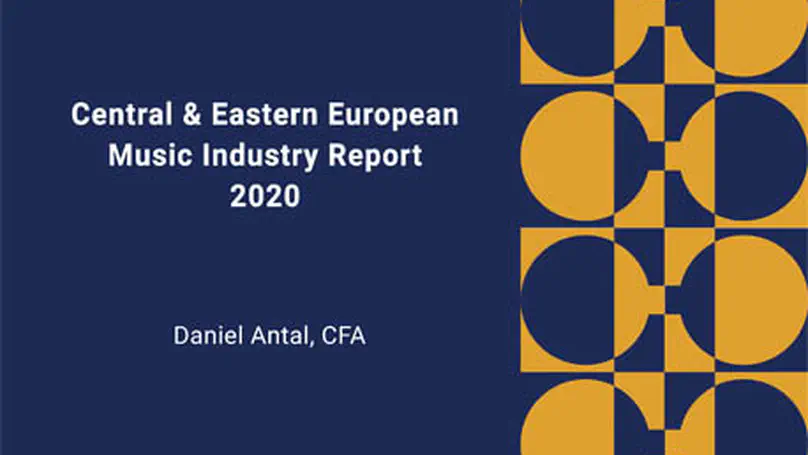 Central & Eastern European Music Industry Report 2020
